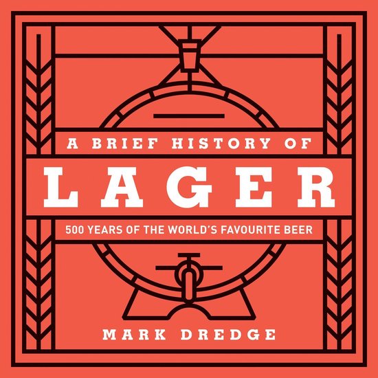 A Brief History of Lager - cover