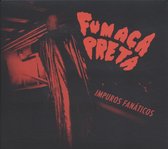 Fumaca Preta - Impuros Fanaticos (CD)