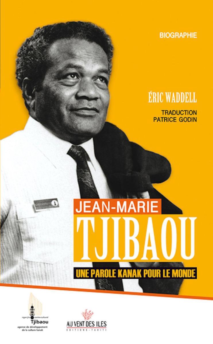 Jean-Marie Tjibaou (ebook), Eric Waddell | 9782367341811 | Boeken | bol.com