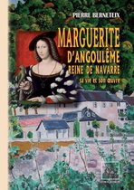 Radics - Marguerite d'Angoulême reine de Navarre