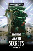 Space Marine Conquests: Warhammer 40,000 3 - War Of Secrets