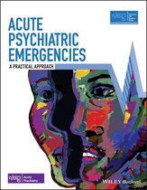 Advanced Life Support Group - Acute Psychiatric Emergencies