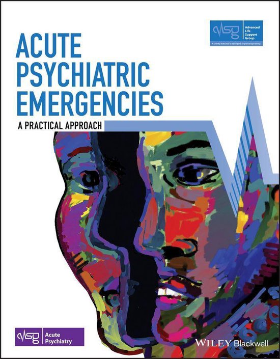 Advanced Life Support Group - Acute Psychiatric Emergencies - cover