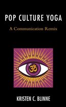 Communication Perspectives in Popular Culture - Pop Culture Yoga