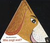 Afbeelding van het spelletje Kinderboeken De Vier Windstreken Dieren - Wie zegt wat (karton). 1+