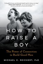 How To Raise A Boy
