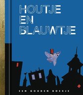 Boekomslag van 'Gouden Boekjes - Houtje en Blauwtje'