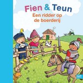 Fien & Teun - Een ridder op de boerderij