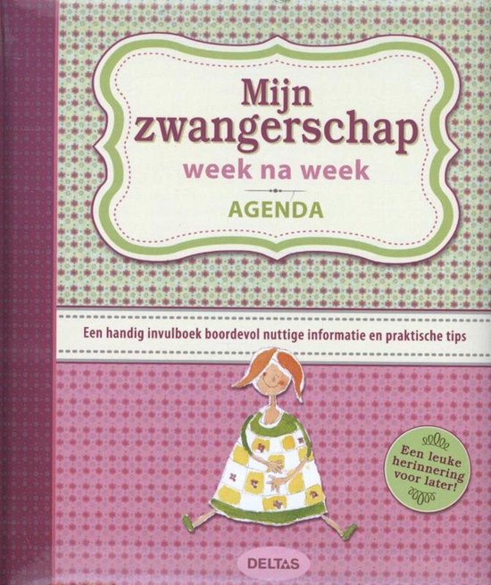 Cover van het boek 'Mijn zwangerschap week na week  / deel Agenda' van Nel Warnars-Kleverlaan