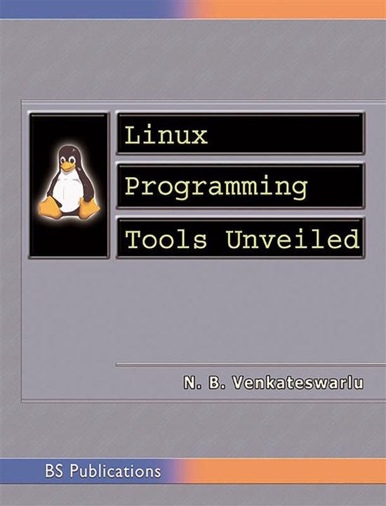 Linux Programming Tools Unveiled - cover