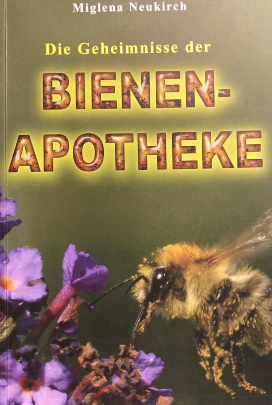 Die Geheimnisse der Bienenapotheke - cover