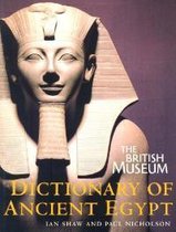 The british museum dictionary of ancient egypt