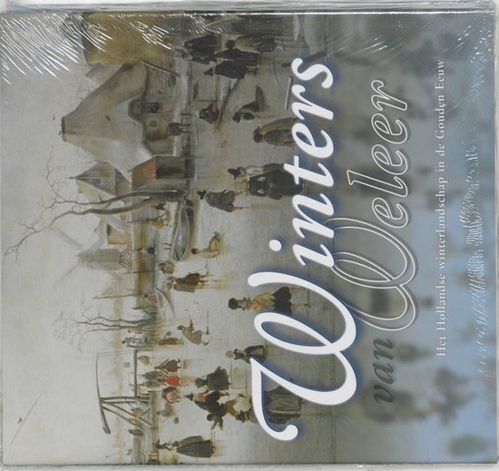 Cover van het boek 'Winters van Weleer' van F.J. Duparc en Ariane van Suchtelen