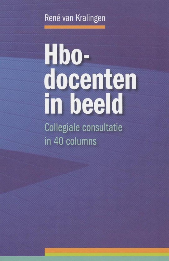 Cover van het boek 'Hbo-docenten in beeld' van R.M. van Kralingen
