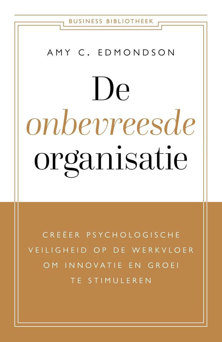 Omslag van De onbevreesde organisatie