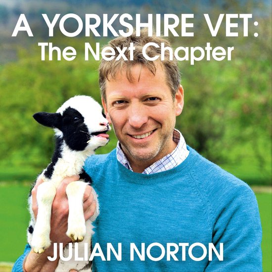 A Yorkshire Vet: The Next Chapter - cover