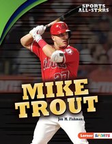 Sports All-Stars (Lerner ™ Sports) - Mike Trout