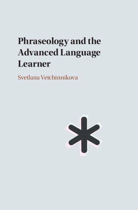 Phraseology and the Advanced Language Learner - cover