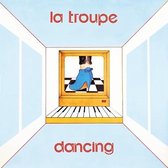 La Troupe - Dancing (12" Vinyl Single)