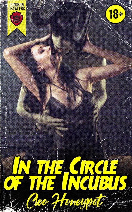 Dungeon Crawlers Club 1 - In the Circle of the Incubus - cover