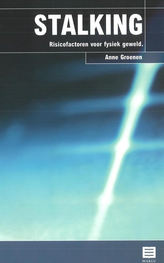 Stalking, risicofactoren voor fysiek geweld - cover