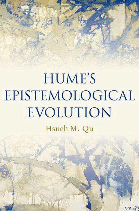 Hume's Epistemological Evolution (ebook), Hsueh M. Qu 9780190066314