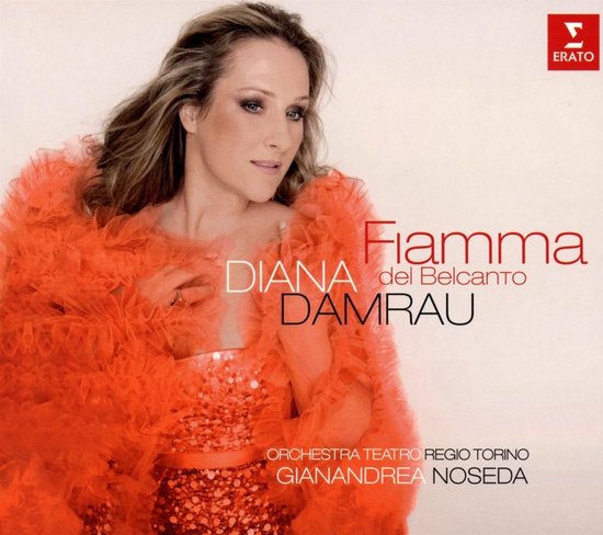 Diana Damrau - Diana Damrau: Fiamma Del Belcanto