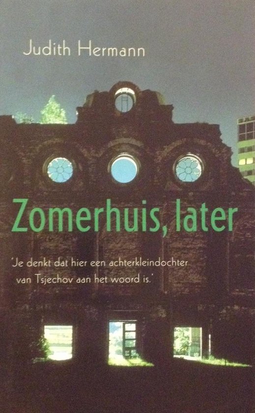 Zomerhuis, later