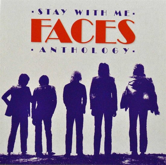 Faces - Stay With Me:Faces Anthology