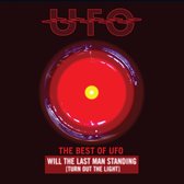 The Best Of UFO: Will The Last Man Standing (Turn Out The Lights)
