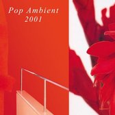 Pop Ambient 2001
