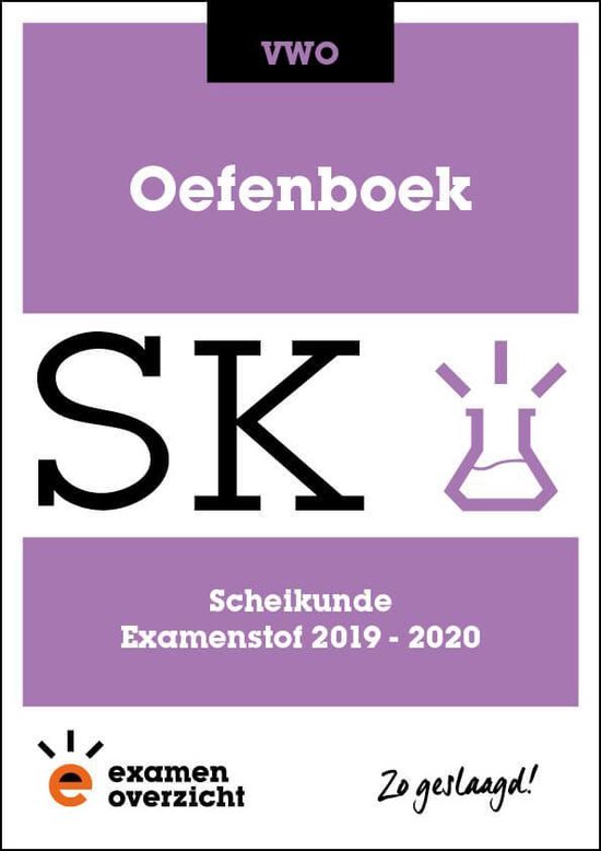 ExamenOverzicht - Oefenboek Scheikunde VWO - ExamenOverzicht | Northernlights300.org