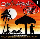 Club Arcade 1 - Summer Dance