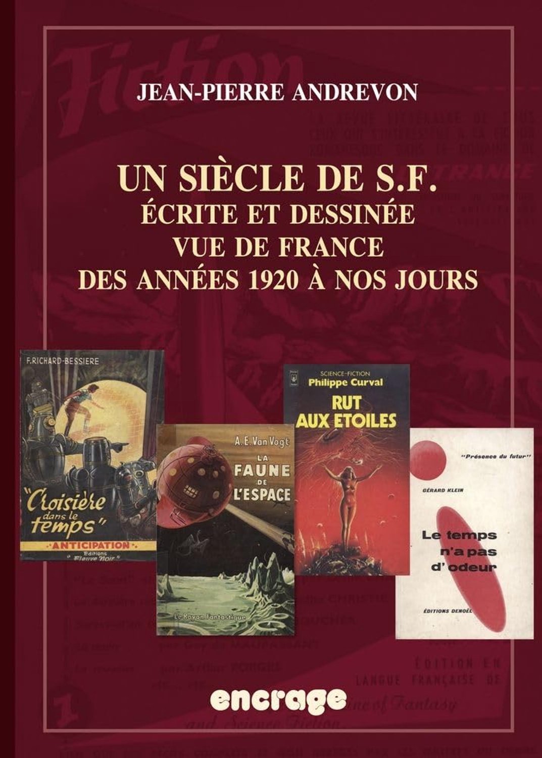 Boek over een Eeuw van Sciencefiction - Van de Jaren 1920 tot Heden