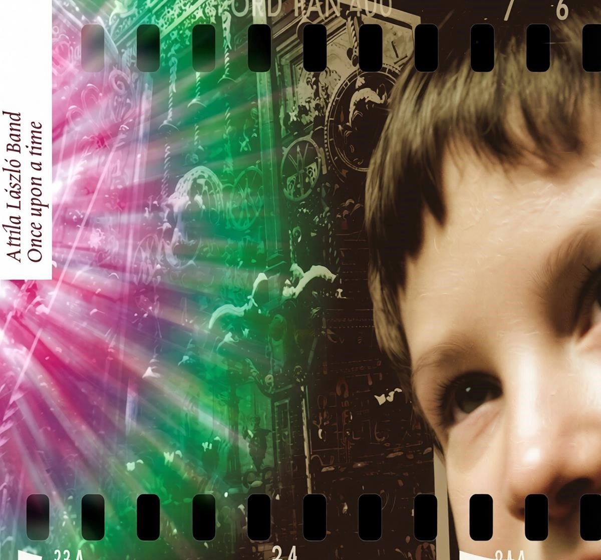 Attila László Band - Once Upon A Time (CD)
