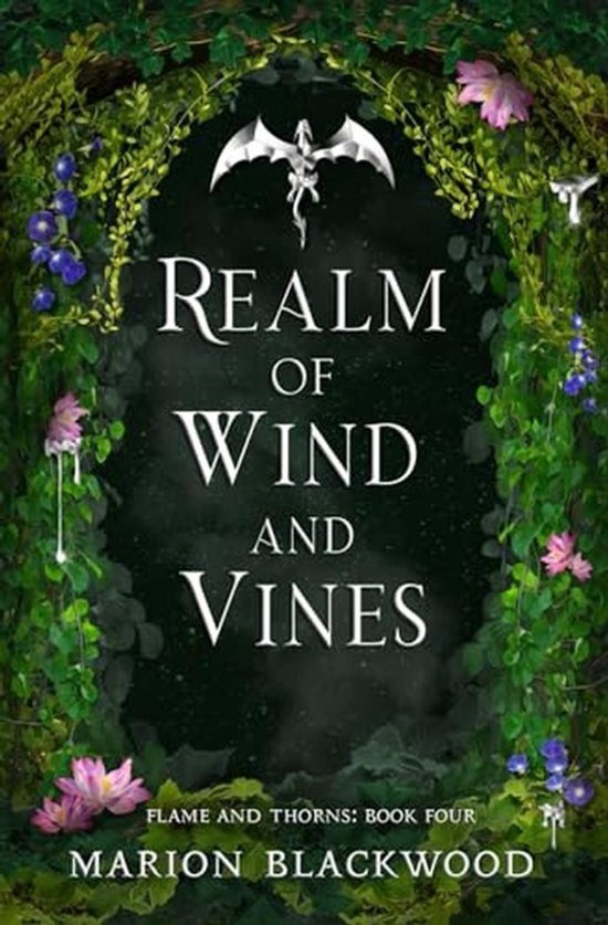 Boekomslag 'Realm of Wind and Vines' met een boog van klimop, bloemen, een draak en tekst in wit lettertype.
