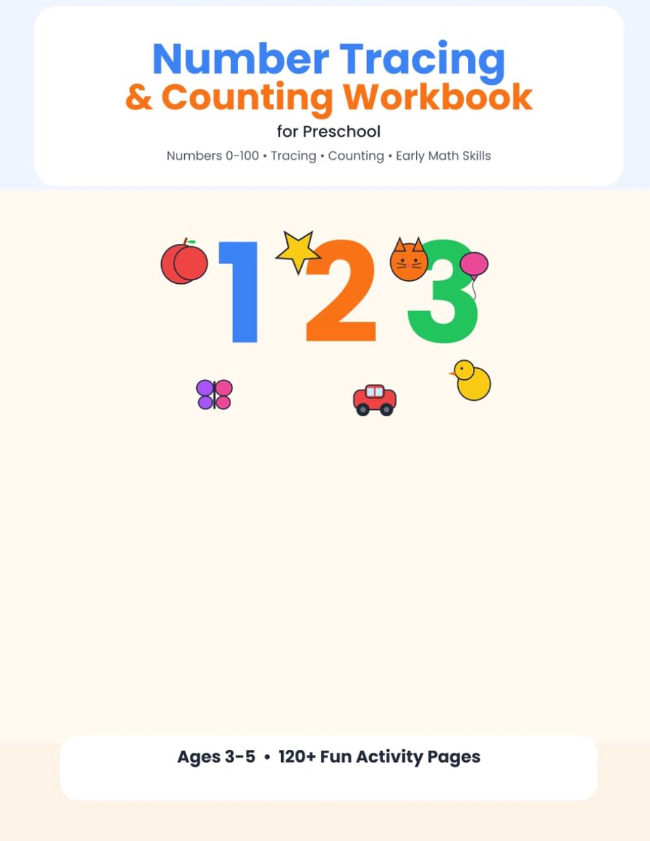 Tracing & Counting Workbook: For Preschool: Numbers 0-100: A Fun Number Adventure for Ages 3-5