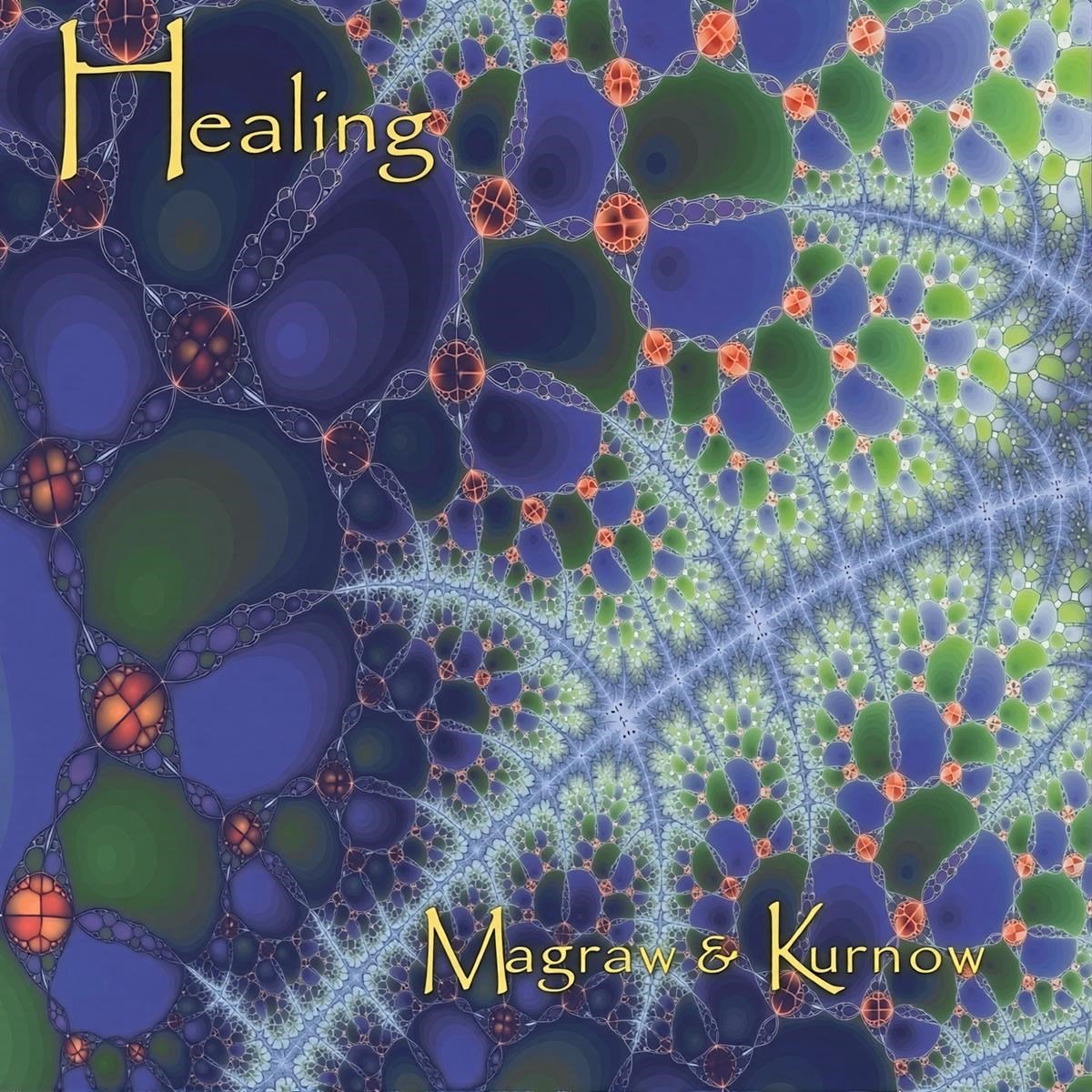Bruce Kurnow & Dean Magraw - Healing (CD)