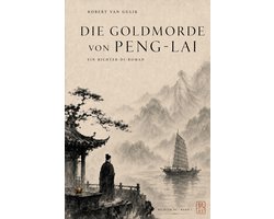 Richter Di – Klassische Edition 1 - Die Goldmorde von Peng-lai