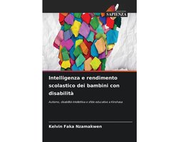 Intelligenza e rendimento scolastico dei bambini con disabilità