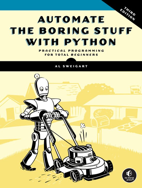 Automate the Boring Stuff with Python, 3rd Edition