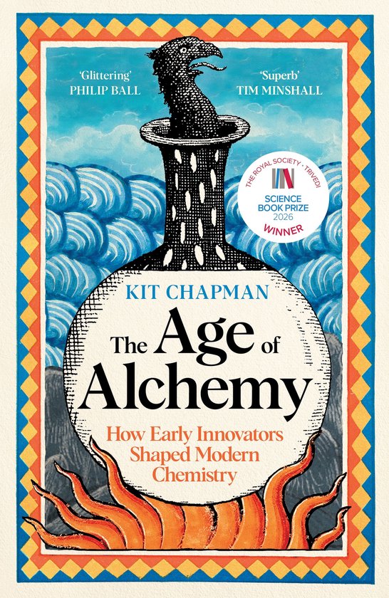 Boekomslag van The Age of Alchemy met een zwart gevlekt wezen in een kolf boven golven en een oranje vlammenrand.