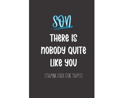 There is Nobody Quite Like You. Thank Fuck For That: Sarcastic & Funny Gag Gift Present | Greeting, Christmas & Birthday Card Alternative