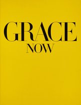 Grace: Now