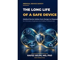 The Long Life of a Safe Device