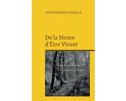 De la Honte d'Être Vivant
