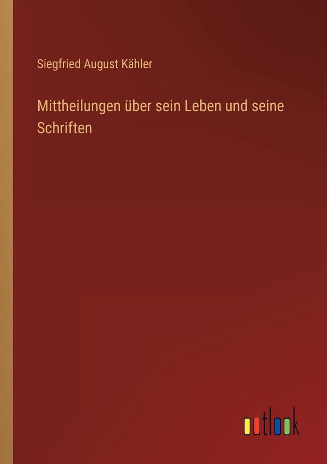 Boeken over leven en geschriften - Mittheilungen