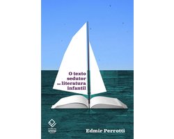 O texto sedutor na literatura infantil