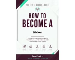 How to Become a Nicker