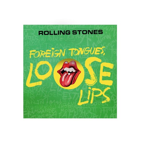 Groene hoes van Rolling Stones vinyl met iconisch mondlogo en de gele tekst 'Foreign Tongues, Loose Lips'.